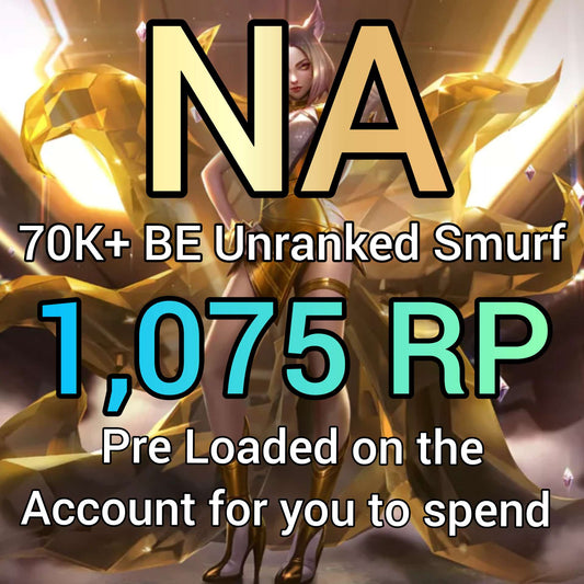NA - 1,075 RP | 70K BE Unranked Smurf